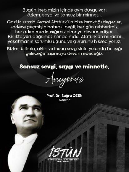 Rektörümüz Prof. Dr. Buğra ÖZEN'in 10 Kasım Atatürk'ü Anma Günü Mesajı
